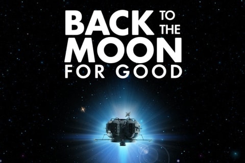 Back to the Moon for Good